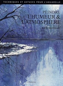 Peindre l'humeur & l'atmosphère