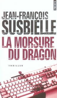 La Morsure du dragon