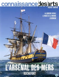 Connaissance des arts Hors-Série n.911 : l'Arsenal des mers - Rochefort