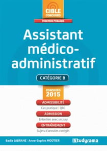 Concours assistant médico-administratif - catégorie b