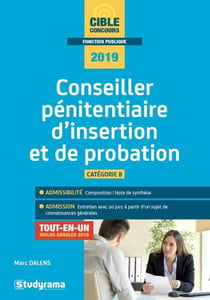 Conseiller pénitentiaire d'insertion et de probation - catégorie B - tout-en-un (concours 2019)