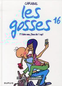 Les gosses Tome 16 - t'1 kiète man, j'boss chez 1 cop1