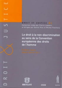 Le droit à la non-discrimination au sens de la Convention européenne des droits de l'homme