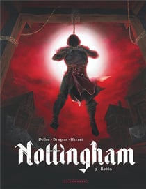 Nottingham Tome 3 : Robin
