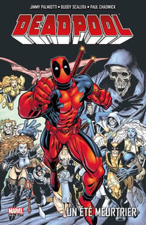 Deadpool Tome 5 : un été meurtrier