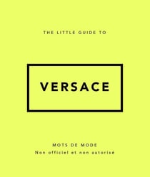 The little guide to Versace
