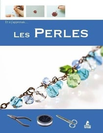 ET SI J'APPRENAIS Tome 16 : les perles