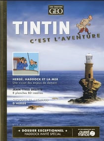Tintin, c'est l'aventure n.10 : Hergé, Haddock et la mer