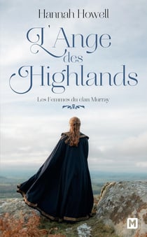 Les femmes du clan Murray Tome 1 : L'Ange des Highlands