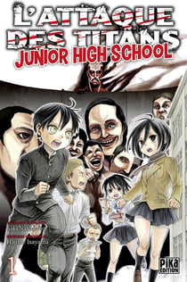 L'attaque des titans - junior high school t.1