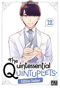 The Quintessential Quintuplets Tome 12
