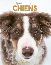 Éperdument chiens