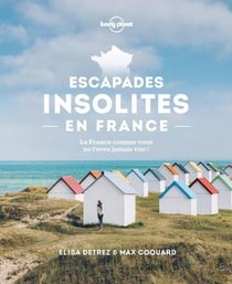 Escapades insolites en France (édition 2022)