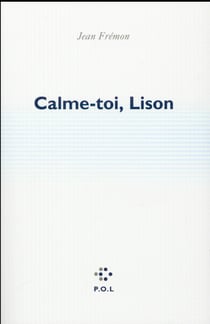 Calme-toi, Lison