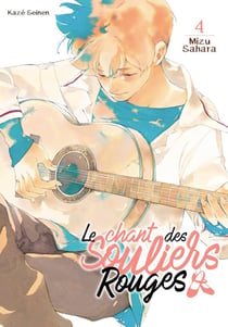 Le chant des souliers rouges Tome 4
