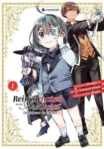 Reincarnated as an aristocrat : Dénicheur de talents Tome 1