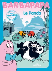 BARBAPAPA AUTOUR DU MONDE  : le panda