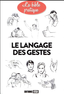 Le langage des gestes