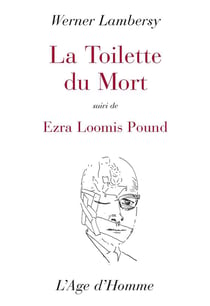 La toilette du mort - Ezra Loomis Pound