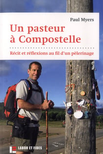 Un pasteur à Compostelle