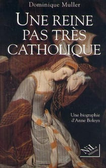 Une reine pas tres catholique