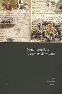 Notes, notations et carnets de voyage