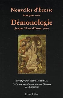 Nouvelles d'Ecosse - de la démonologie du roi Jacques