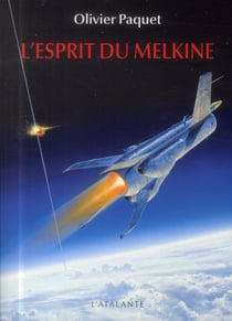 Le Melkine Tome 3 : l'esprit du Melkine