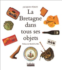 La bretagne dans tous ses objets