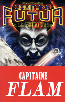 Capitaine Futur Tome 2 : À la rescousse