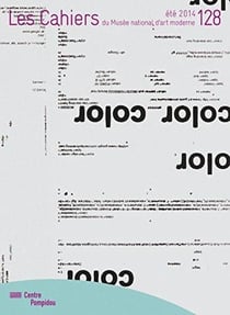 Les cahiers du MNAM n.128