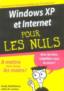Windows XP et Internet pour les nuls