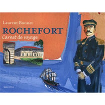 Rochefort, carnet de voyage