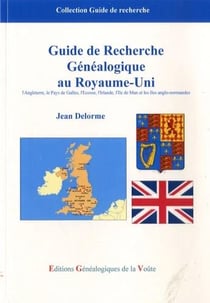 Guide de recherche généalogique au Royaume-Uni