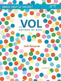 Le Vol : Notions de base