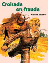 Croisade en fraude