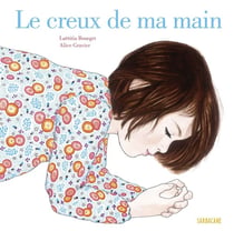 Le creux de ma main