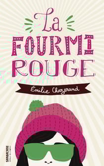La fourmi rouge