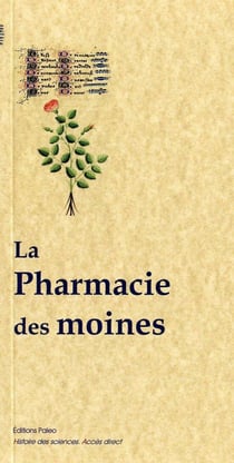 La pharmacie des moines