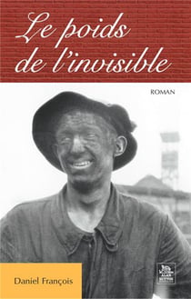 Le poids de l'invisible