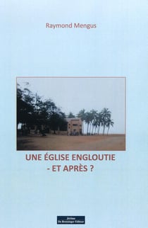 Une église engloutie - et après ?