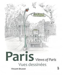 Paris, vues dessinées - views of Paris