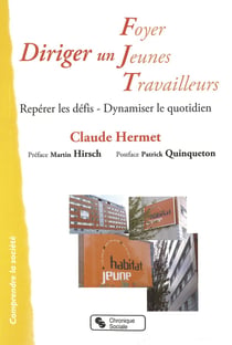 Diriger un foyer jeunes travailleurs - repères pour gérer le quotidien