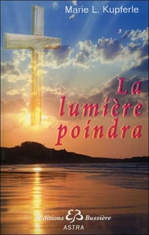 La lumière poindra