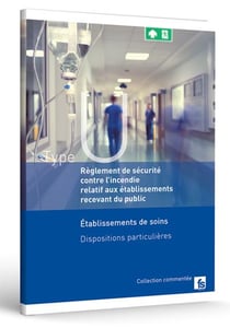 Règlement de sécurité Type U : Établissements de soins