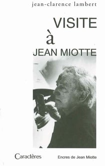 Visite à - jean miotte