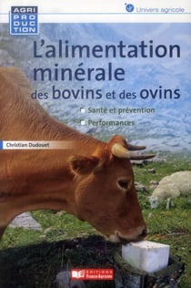 L'alimentation minérale des bovins et des ovins