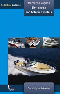 Bien choisir son bateau à moteur