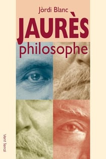 Jaurès : philosophe