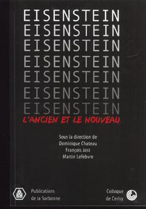 Eisenstein, l'ancien et le nouveau